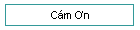 Cám Ơn