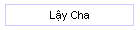 Ḷy Cha