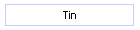 Tin